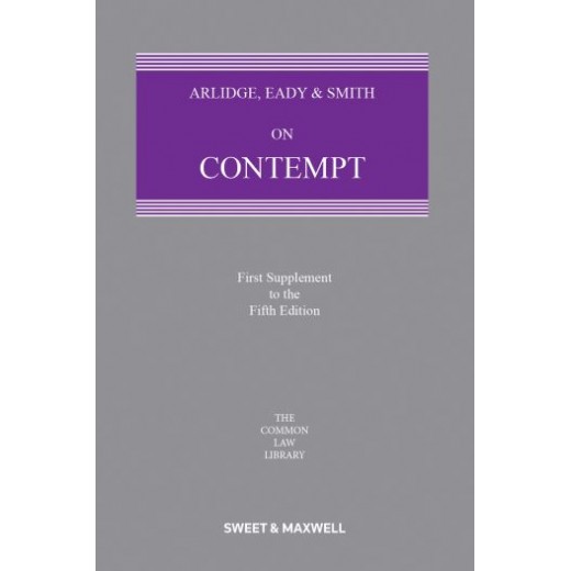 Arlidge, Eady & Smith on Contempt 5th ed: 1st Supplement